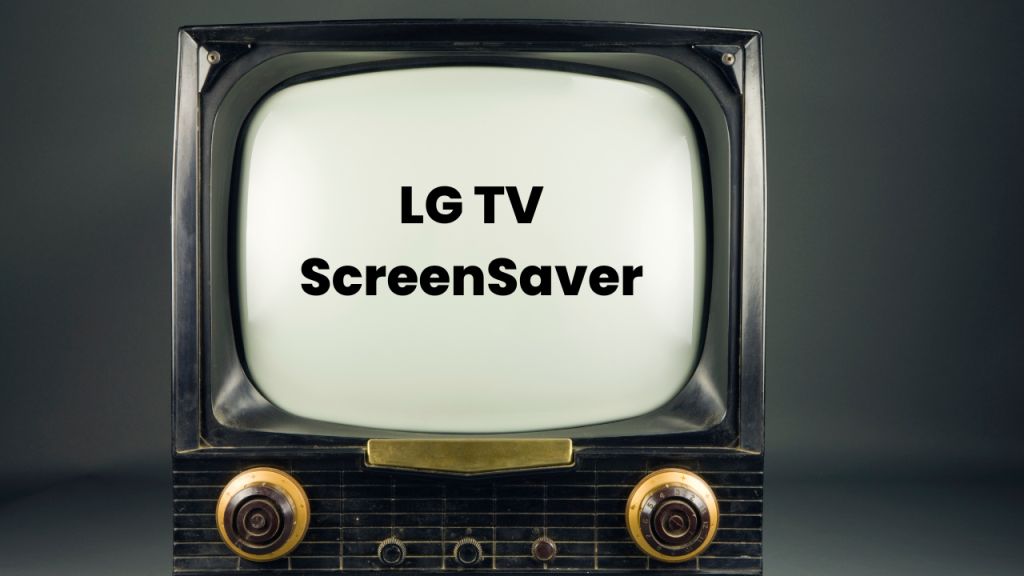 LG TV ScreenSaver