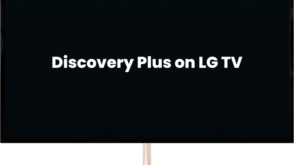 discovery plus on lg tv