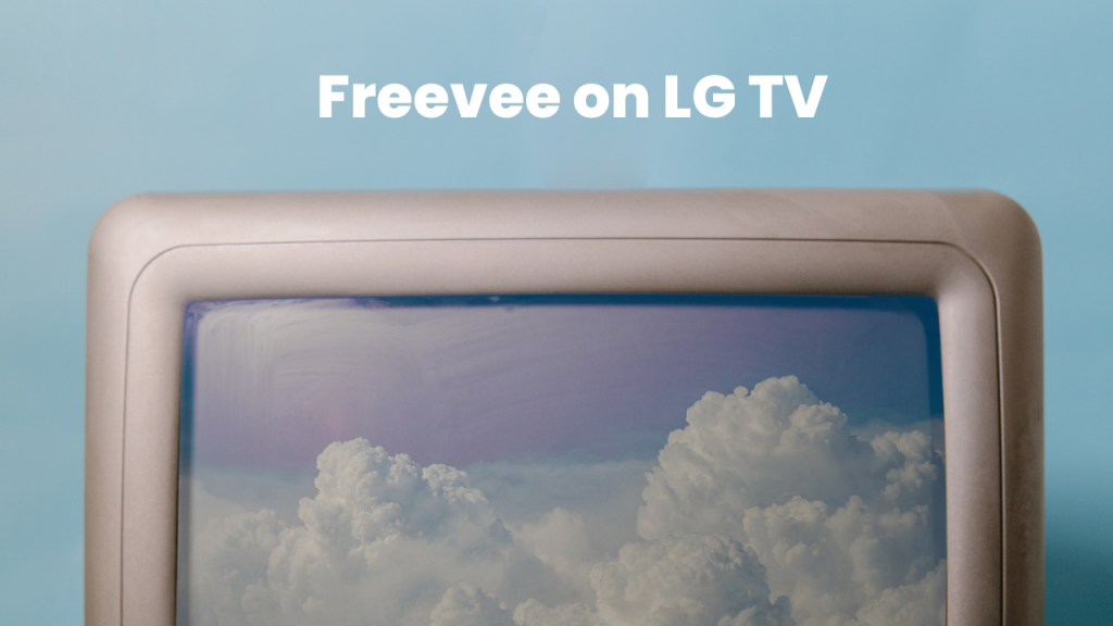 Freevee on LG TV