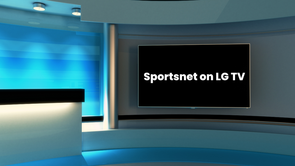 Sportsnet on LG TV