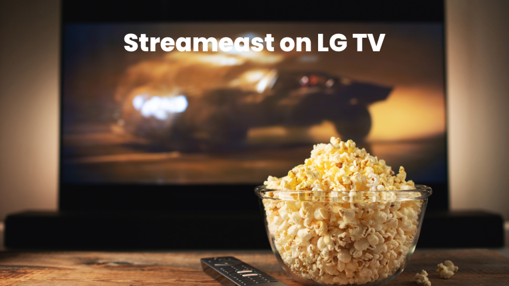 Streameast on LG TV(2)